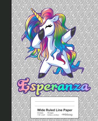 Wide Ruled Line Paper: ESPERANZA Unicorn Rainbow Notebook
