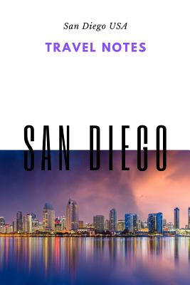Travel Notes San Diego
