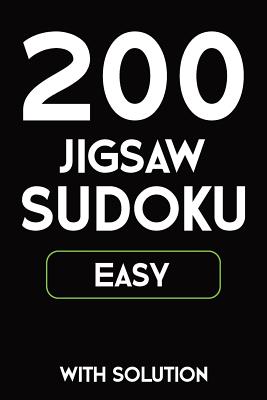 200 Jigsaw Sudoku Easy With Solution: 9x9, Puzzle Book, 2 puzzles per page