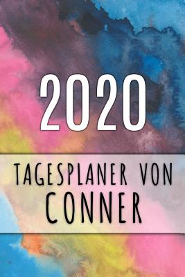 2020 Tagesplaner von Conner: Personalisierter Kalender für 2020 mit deinem Vornamen