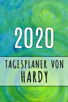 2020 Tagesplaner von Hardy: Personalisierter Kalender für 2020 mit deinem Vornamen