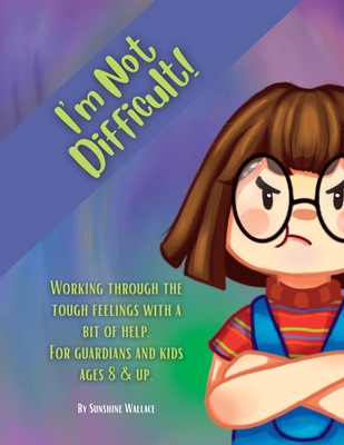 I'm Not Difficult (Large Print Edition)