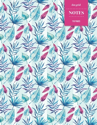 Dot Grid Notes 110 Pages: Vintage Floral Premium Notebook for Professionals and Students, Teachers and Writers - Bright Blue and Pink Tropical P