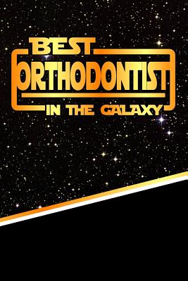 The Best Orthodontist in the Galaxy: Isometric Dot Paper Notebook Book 120 Pages 6"x9"