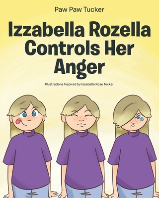 Izzabella Rozella Controls Her Anger