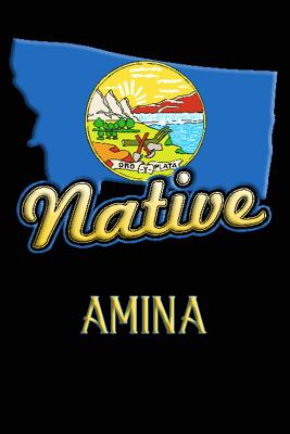 Montana Native Amina: College Ruled Composition Book