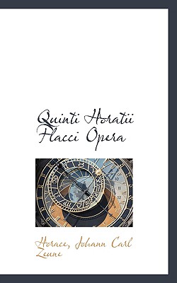 Quinti Horatii Flacci Opera