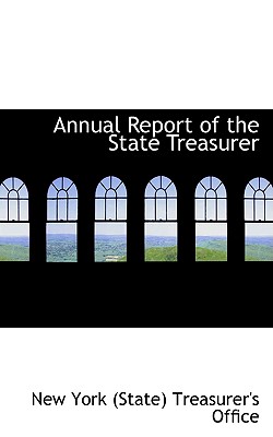Annual Report of the State Treasurer