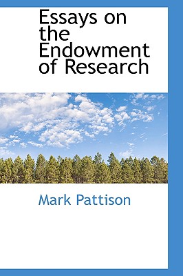 Essays on the Endowment of Research