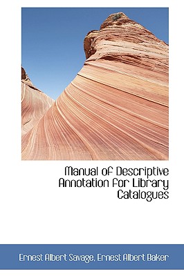 Manual of Descriptive Annotation for Library Catalogues