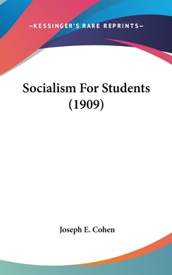 Socialism For Students (1909)