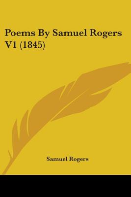 Poems By Samuel Rogers V1 (1845)