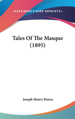 Tales of the Masque (1895)