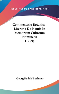 Commentatio Botanico-Literaria de Plantis in Memoriam Cultorum Nominatis (1799)