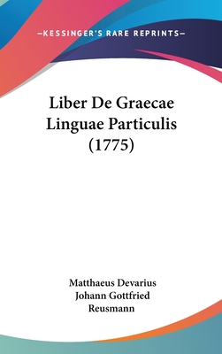 Liber de Graecae Linguae Particulis (1775)