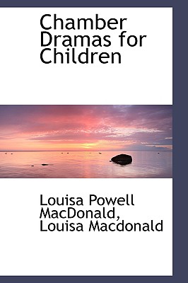 Chamber Dramas for Children