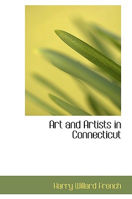 Art and Artists in Connecticut