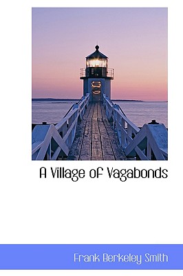 A Village of Vagabonds