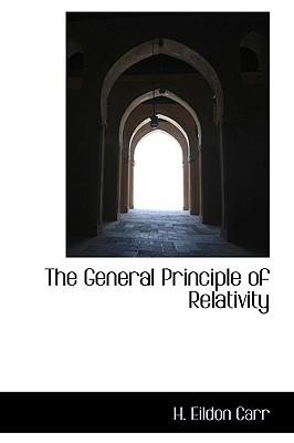 The General Principle of Relativity