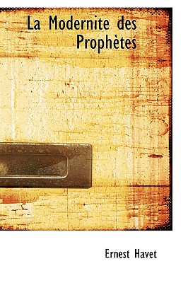 La Modernit Des Proph Tes