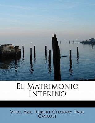 El Matrimonio Interino