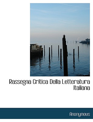 Rassegna Critica Della Letteratura Italiana