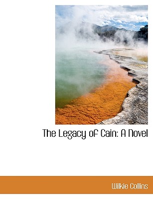 The Legacy of Cain (Large Print Edition)