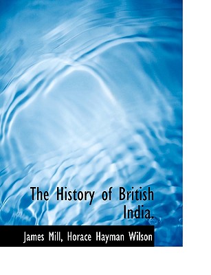 The History of British India.