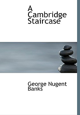 A Cambridge Staircase