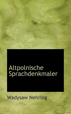 Altpolnische Sprachdenkmaler