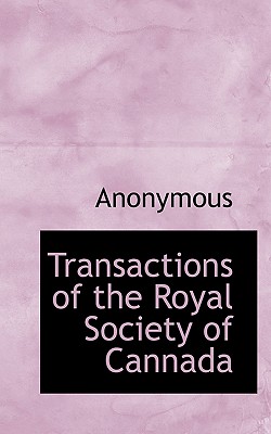 Transactions of the Royal Society of Cannada