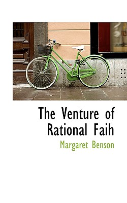 The Venture of Rational Faih