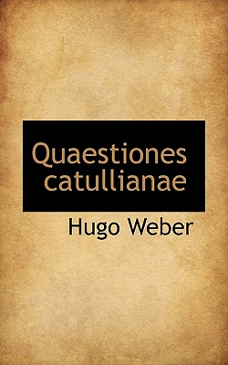 Quaestiones Catullianae