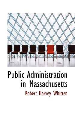 Public Administration in Massachusetts