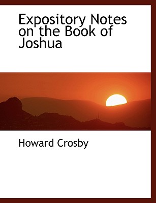 Expository Notes on the Book of Joshua