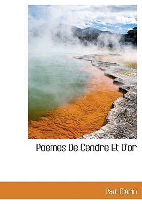Poemes de Cendre Et D'Or