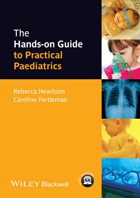 Hands-on Guide to Paediatrics