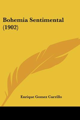Bohemia Sentimental (1902)