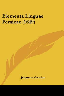 Elementa Linguae Persicae (1649)