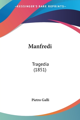 Manfredi: Tragedia (1851)