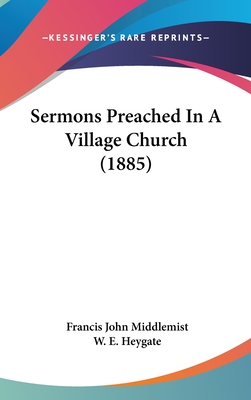Sermons Preached In A Village Church (1885)