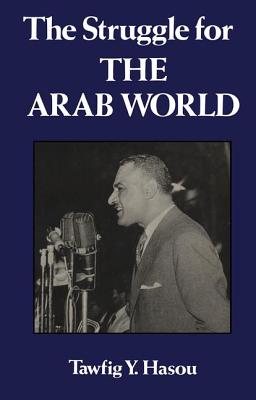 Struggle for the Arab World