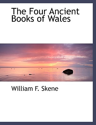 The Four Ancient Books of Wales