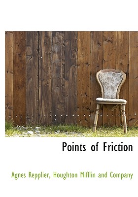 Points of Friction