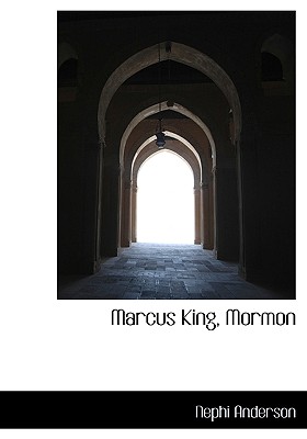 Marcus King, Mormon