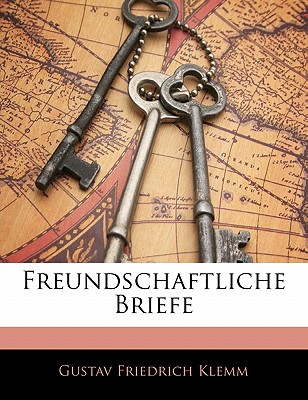Freundschaftliche Briefe