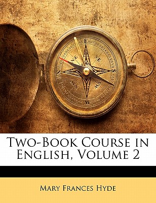 Two-Book Course in English, Volume 2