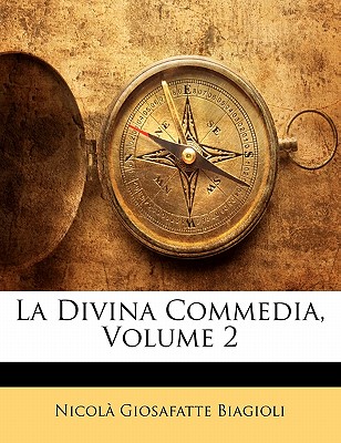La Divina Commedia, Volume 2