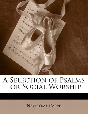 A Selection of Psalms for Social Worship