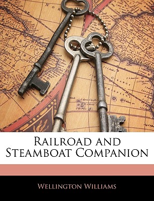 Railroad and Steamboat Companion